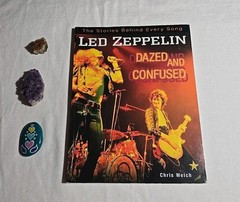 Led Zeppelin Dazed and Confused Stories Behind Every Song Chris Welch Book 1999