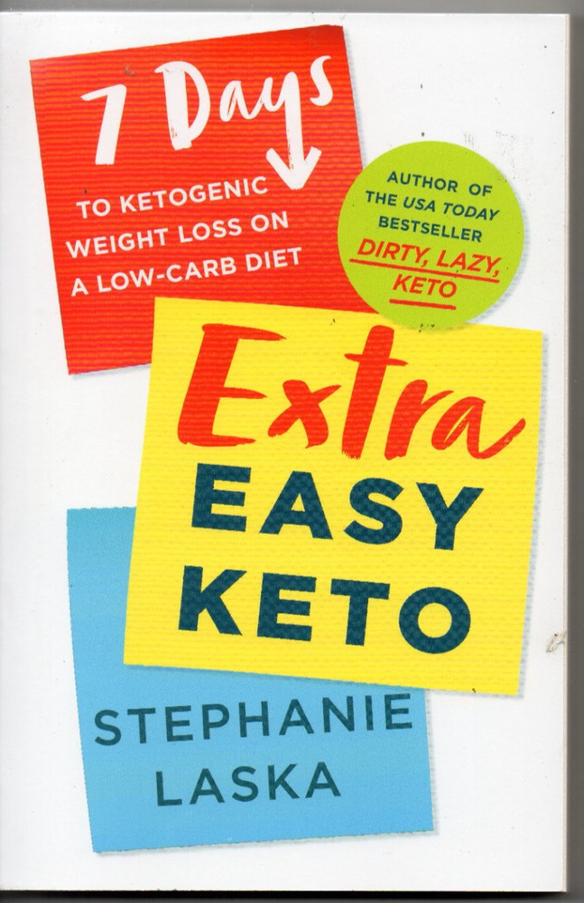 EXTRA EASY KETO by Stephanie Laska