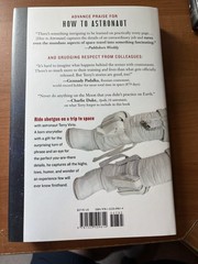 How to Astronaut Terry Virts HC 1st Ed NASA Space ISS Hardcover 2017