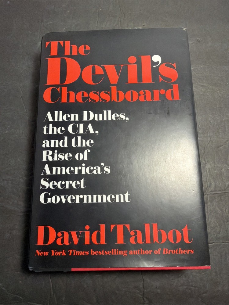 The Devils Chessboard Allen Dulles David Talbot Hardcover 2015 First Edition