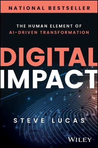Steve Lucas Digital Impact (Hardback)