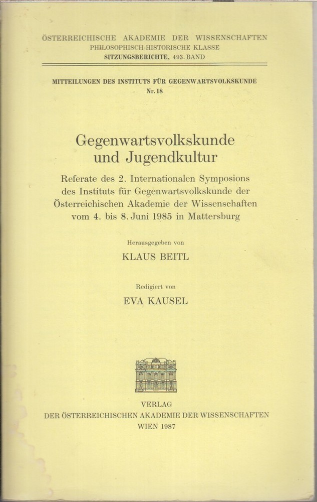 Gegenwartsvolkskunde und Jugendkultur: Referate des 2.