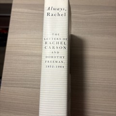 ALWAYS, RACHEL: THE LETTERS OF RACHEL CARSON AND DOROTHY Freeman