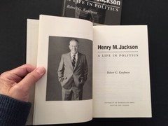 SIGNED RARE Association Copy HENRY M. JACKSON – LIFE IN POLITICS RG Kaufman MINT