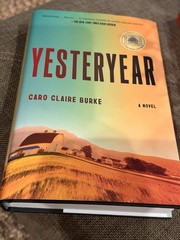 Yesteryear a Novel by Caro Claire Burke (2026, Hardcover)