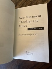 New Testament Theology and Ethics Vol. 1 & 2, PB by Witherington, Ben, III