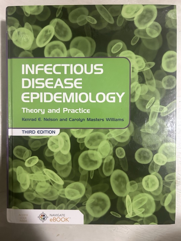 Infectious Disease Epidemiology by Kenrad E. Nelson 3rd Edition
