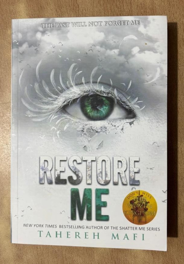 Restore Me ( Shatter Me series) By Tahereh Mafi, Paperback