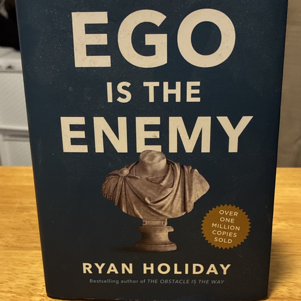 Ego Is the Enemy Ryan Holiday Hardcover 2016 Penguin Self-Help Psychology