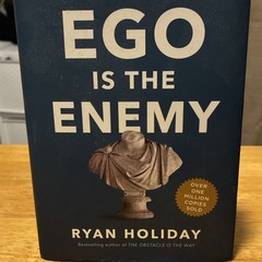 Ego Is the Enemy Ryan Holiday Hardcover 2016 Penguin Self-Help Psychology