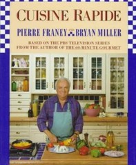 Cuisine Rapide (Illustrated) – Hardcover By Pierre Franey – ACCEPTABLE