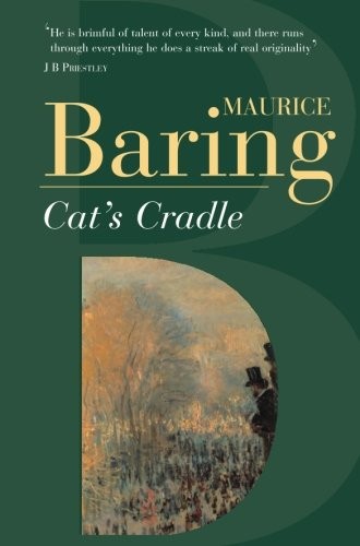 CAT’S CRADLE By Maurice Baring **BRAND NEW**