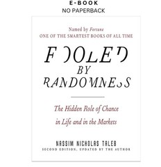 Fooled by Randomness: The Hidden Role of Chance i, Nassim Nicholas Taleb 2008