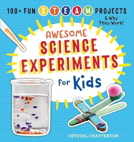 Awesome Science Experiments – Paperback, by Chatterton Crystal – Acceptable n