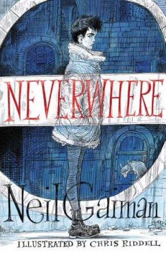 Neverwhere Illustrated Edition – Hardcover By Gaiman, Neil – GOOD