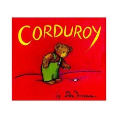 Corduroy – hardcover, 0670241334, Don Freeman