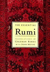 The Essential Rumi – Hardcover By Rumi, Jalal al-Din – GOOD