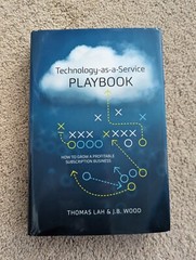 Technology-as-a-Service Playbook Thomas Lah JB Wood Hardcover Business Book