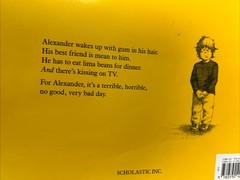 Alexander and the Terrible, Horrible, No Good, Very Bad Day by Judith Viorst…