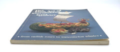 The Fine Art of Garnishing Food Jerry Crowley Vintage 1982-104 pages See Video