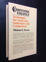 Competitive Strategy by Michael E. Porter 1980 HC/DJ (Free Press) Like New