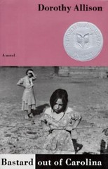 Bastard out of Carolina by Dorothy Allison