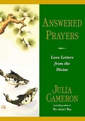 Answered Prayers: Love Letters from – Paperback, by Cameron Julia – Very Good c