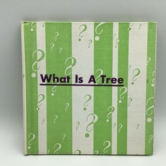 WHAT IS A TREE (The What Is It Series) by Gene Darby, Benfic Press, 1962