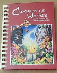 Cooking on the Wild Side with Cincinnati Zoo and Botanical Garden Wimmer 1995