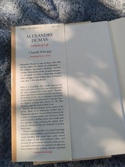 Alexandre Dumas: Genius of Life – Claude Schopp – HC/DJ – Really Good Copy
