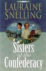 Sisters of the Confederacy by Snelling, Lauraine