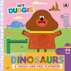 Hey Duggee: Dinosaurs By Hey Duggee. 9781405960052
