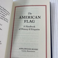 Washington’s Rules of Civility and The American Flag History and Etiquette Lot