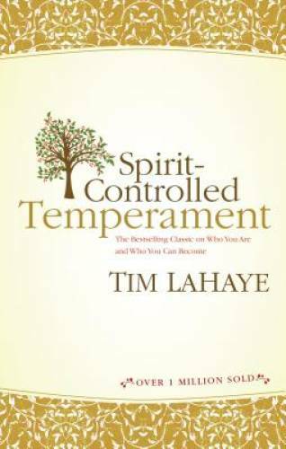 Spirit-Controlled Temperament – Paperback By LaHaye, Tim – VERY GOOD