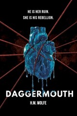Daggermouth: a Dark Dystopian Romance (Heart)