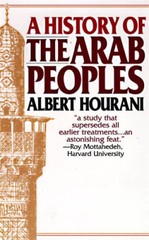 History of the Arab Peoples – Hardcover By Hourani, Albert – VERY GOOD