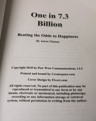 One in 7.3 Billion: Beating the Odds to Happiness by Aaron Martin Thomas