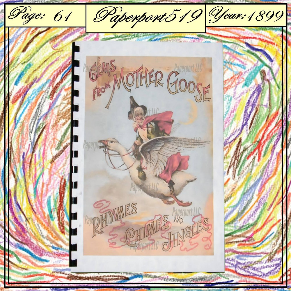 1899 Gems From Mother Goose 61 Pages