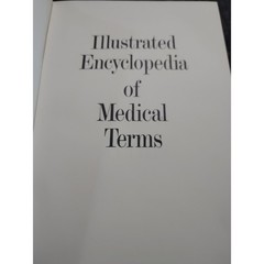 Better Homes and Gardens Illustrated Encyclopedia of Medical Terms 1967