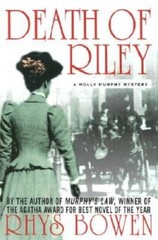 Death of Riley: A Molly Murphy Mystery – Hardcover By Bowen, Rhys – VERY GOOD