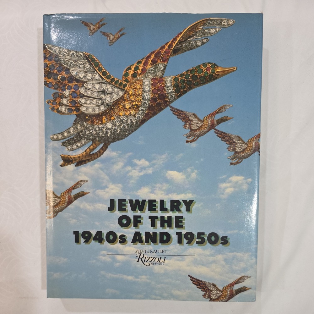 Jewelry of the 1940’s and 1950’s by Sylvie Raulet HC