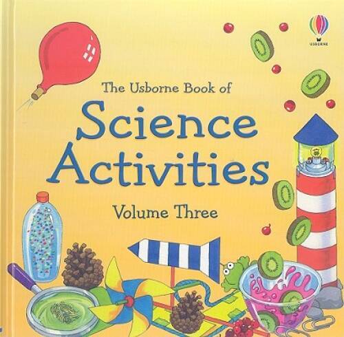 The Usborne Book of Science Activities, Vol. 3 – Hardcover – GOOD