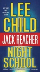 Night School: A Jack Reacher Novel – Paperback By Child, Lee – GOOD