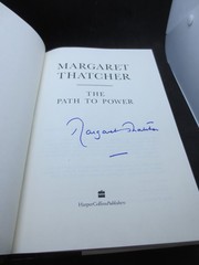 SIGNED – The Path to Power by Margaret Thatcher – 1995 1st Edition HC/DJ