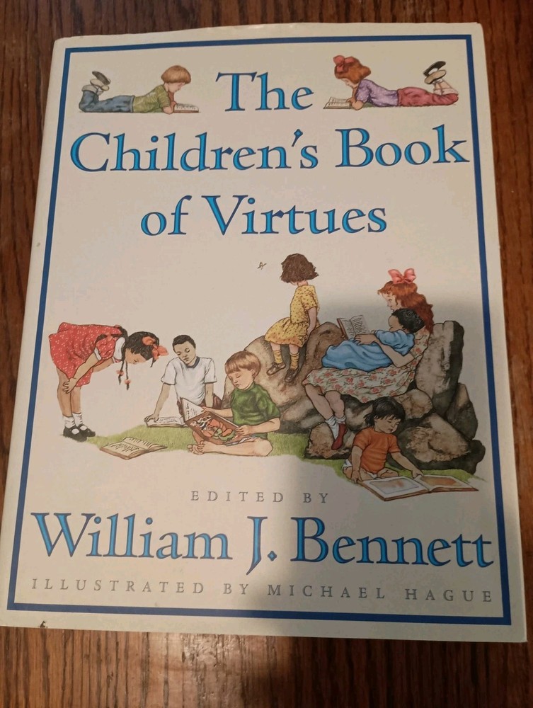 Children’s Book of Virtues by William J. Bennett (1995, Hardcover)
