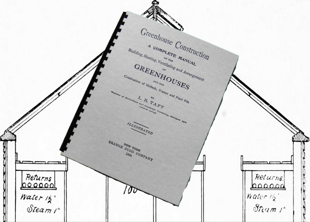 Greenhouse Construction 1894 (218 Pages)