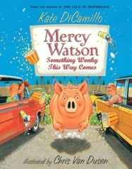 Mercy Watson: Something Wonky this Way Comes – Paperback – VERY GOOD
