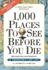 1,000 Places to See Before You Die: Revised Second Edition – VERY GOOD