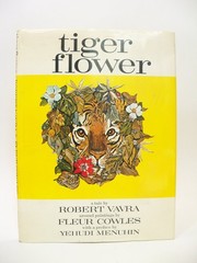 Tiger Flower by Robert Vavra Illustrated by Fleur Cowles Signed 1968 Hardcover