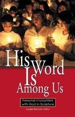 His Word Is Among Us: Personal – VERY GOOD